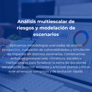 Análisis multiescalar de riesgos y modelación de escenarios (1)