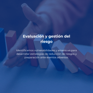 Evaluación y gestión del riesgo