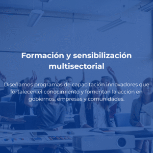 Formación y sensibilización multisectorial