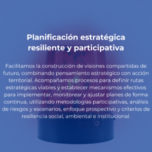 Planificación estratégica resiliente y participativa