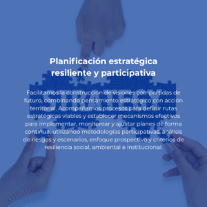 Planificación estratégica resiliente y participativa